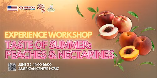Taste of Summer: Peaches & Nectarines Experience Workshop