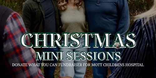 \ud83c\udf84\ud83e\uddf8\ud83e\udd0d CHRISTMAS MINI SESSIONS FOR A CAUSE \u2014 DONATE TO MOTT\u2019S CHILDREN\u2019S HOSPITAL! \ud83e\udd0d\ud83e\uddf8\ud83c\udf84