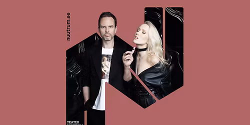 Teater Nuutrum ''Venus karusnahas'', Elva Kultuurikeskuses!