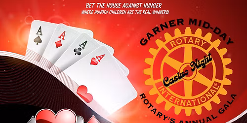 Garner Mid-Day Rotary 2025 Casino Night Gala