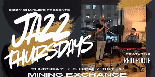 Jazz Thursdays: Reid Poole