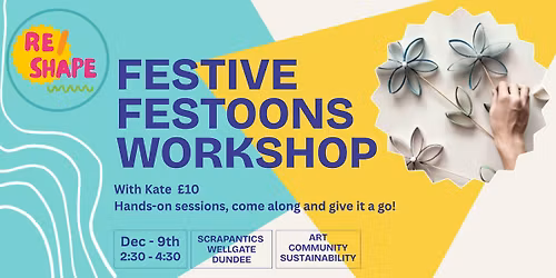 Festive Festoons Workshop