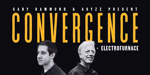 Live: Convergence & Electrofurnace