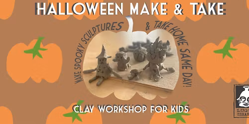 Halloween Make & Take: Clay Workshop for Kids