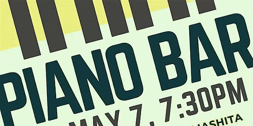 Piano Bar - come and sing with piano!