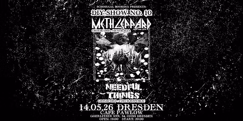 DIY-Show #10: Meth Leppard + Needful Things