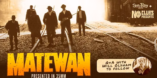 Matewan with Will Oldham @ Sun-Ray Cinema Tampa