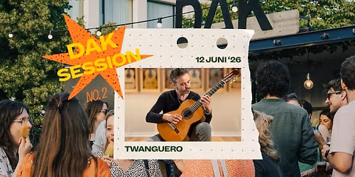 TWANGUERO - DAK SESSION NO. 2  \u2718 Wilde Westen