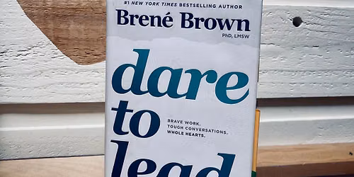 Dare to Lead\u2122 Training - Bozeman, Montana