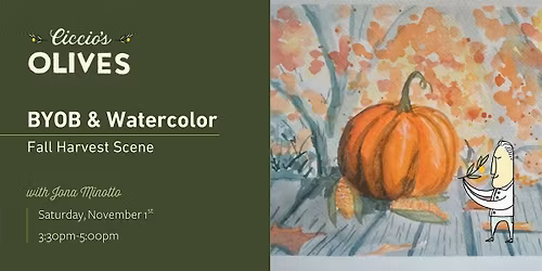 BYOB & Watercolor: Fall Harvest Scene