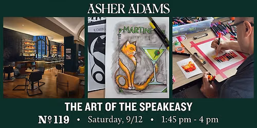 The Art of the Speakeasy: An Elevated Paint & Sip at Asher Adams
