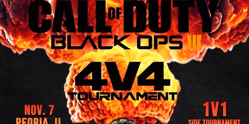 Black Ops III 4v4 Tournament 