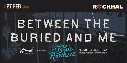 BETWEEN THE BURIED AND ME \u2022 Rockhal, Luxembourg