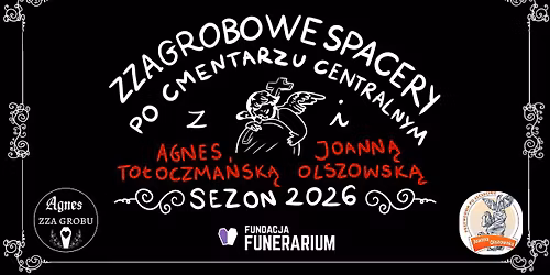 Spacer po Cmentarzu Centralnym w Szczecinie z Agnes To\u0142oczma\u0144sk\u0105 i Joann\u0105 Olszowsk\u0105 | 30.08 g. 14:00