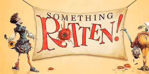 Something Rotten! SATURDAY