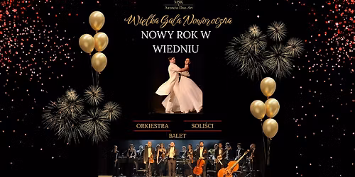 Styczniowa Wielka Gala Noworoczna "Nowy Rok w Wiedniu"