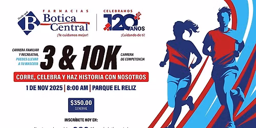 Carrera 120 a\u00f1os en movimiento Farmacias Botica Central