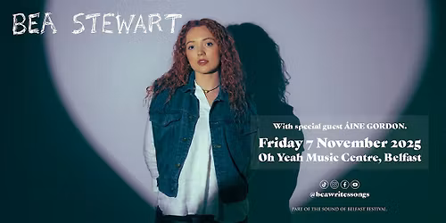 BEA STEWART with special guest: AINE GORDON