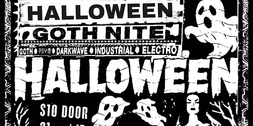 Halloween GOTH Nite