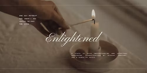 Enlightened: One Day Retreat