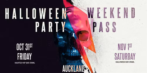Haunted Halloween Weekend Pass 2025 \u2013 Auckland