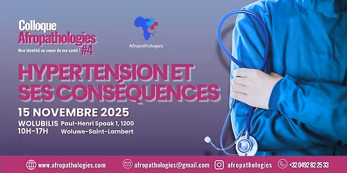 Colloque Afropathologies #4 : Hypertension et ses cons\u00e9quences