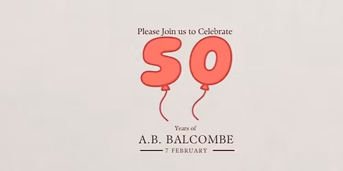 A.B Balcombe\u2019s 50th Anniversary Celebration