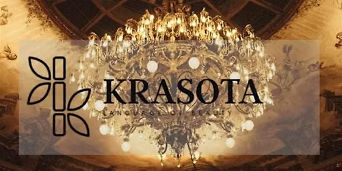 KRASOTA  -The Language of Beauty