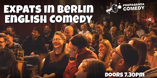 EXPATS in BERLIN - English Comedy SHOW in Berlin Mitte (+FREE Shots)