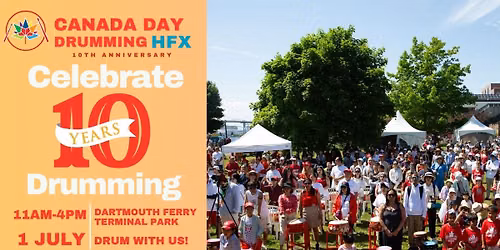 10TH ANNIVERSARY! CANADA DAY DRUMMING 2026  