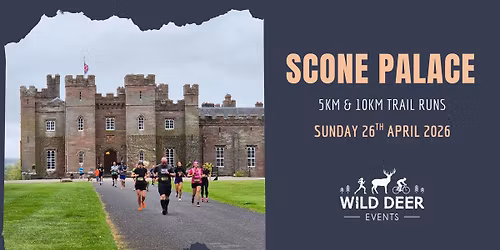 SCONE PALACE TRAIL RUNS 2026 - 5KM & 10KM
