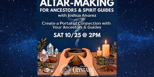 Altar-Making for Ancestors & Spirit Guides