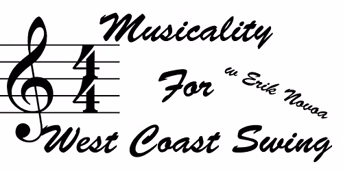 Musicality for West Coast Swing: Accents and Breaks