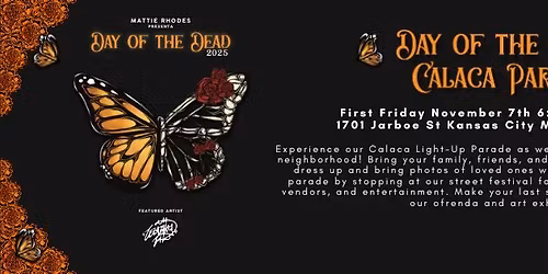First Friday | Day of the Dead Calaca Parade