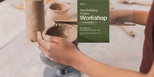 Handbuilding Clay Workshop