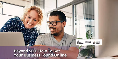 Beyond SEO: How To Get Your Business Found Online