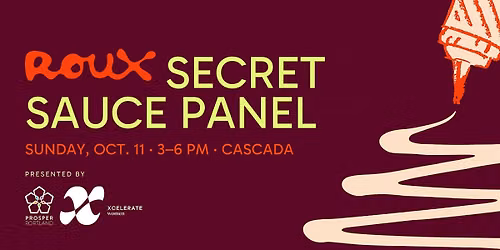 Roux 2026: Secret Sauce Panel