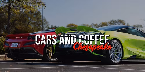 Cars and Coffee Chesapeake