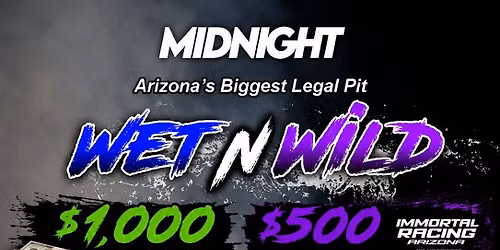 Wet N Wild Legal Pit