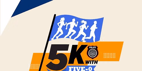 5k with 5-0 and Fun Race