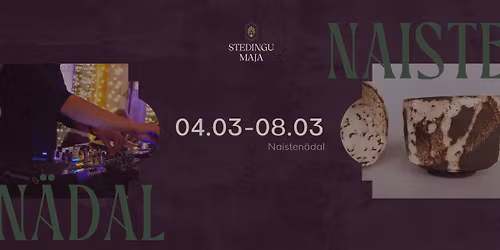 Naisten\u00e4dal Stedingu Majas 04.03-08.03