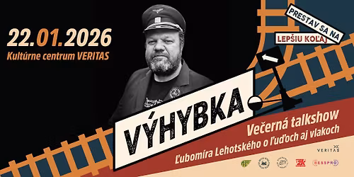 V\u00ddHYBKA - prv\u00e1, tak trochu \u017eelezni\u010dn\u00e1 talkshow