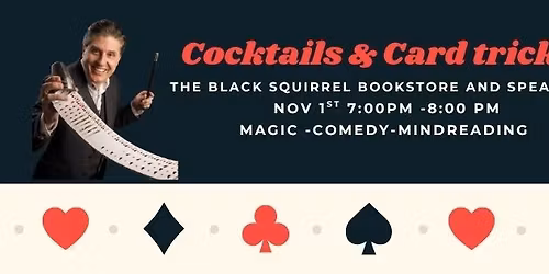 Cocktails and Card Tricks magic and comedy 