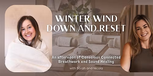 Winter Wind Down & Reset: Breathwork and Sound Healing