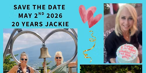 Jackie\u2019s 20 years! 