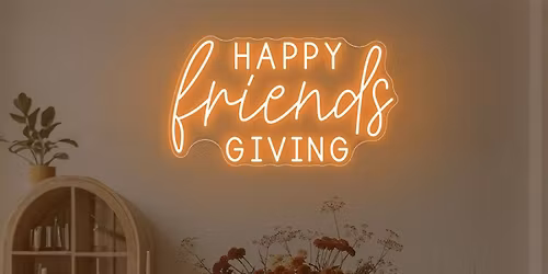 Friendsgiving Social