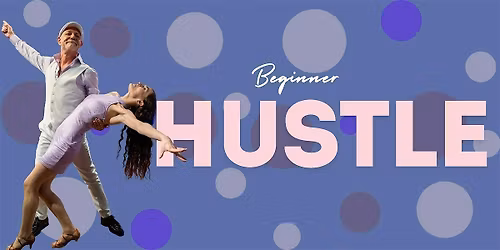 Mini Series: Beginner Hustle