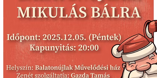 Mikul\u00e1s b\u00e1l Balaton\u00fajlakon