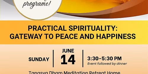 Practical Spirituality: Gateway to Peace and Happiness