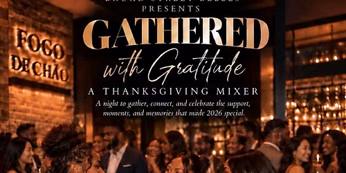 Gathered with Gratitude: A Thanksgiving Mixer